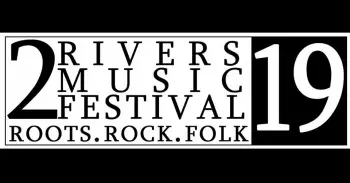 2 River Music Festival 2019
